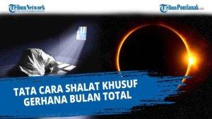 Ilustrasi-niat-salat-gerhana-bulan-total-dan-tata-caranya1.jpg