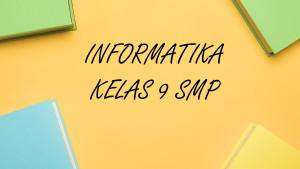 Informatika-kelas-9-SMP-Semester-1-Kurikulum-Merdeka1711.jpg