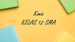 Kimia-kelas-12-SMA-Semester-1-Kurikulum-Merdeka1811.jpg