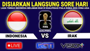 Live-Streaming-Indonesia-vs-Irak-Malam-Ini-Kualifikasi-Piala-Dunia-2026.jpg