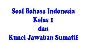 Pelajaran-soal-Bahasa-Indonesia-Kelas-1-kurikulum-merdeka-semester-1.jpg
