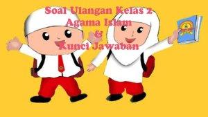 Pelajaran-soal-latihan-Agama-Islam-kelas-2-lengkap-dengan-kunci-jawaban-sebagai-panduan-belajar.jpg