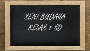 Seni-Budaya-kelas-1-SD-Semester-1.jpg