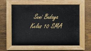 Seni-Budaya-kelas-10-SMA-Semester-1.jpg