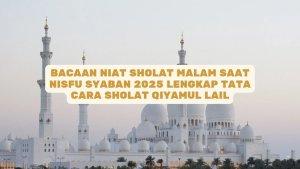 Sholat-Malam-Nisfu-Syaban-2025-bisa-dilakukan.jpg