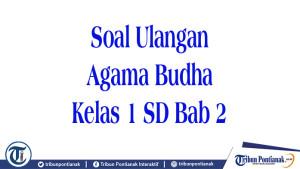 Soal-Agama-Budaha-Kelas1.jpg