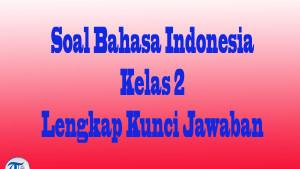 Soal-Bahasa-Indonesia-Kelas-2-scrfgtyjhu.jpg