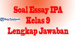Soal-Essay-IPA-Kelas-9-fghjk.jpg