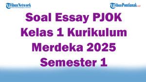 Soal-Essay-PJOK-Kelas-1-Kurikulum-Merdeka-2025-Semester-1-Lengkap-47-Butir.jpg