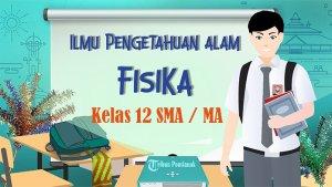 Soal-Fisika-kelas-12-SMA-Semester-2-Kurikulum-Merdeka.jpg