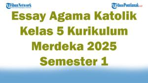 Soal-Jawaban-47-Essay-Agama-Katolik-Kelas-5-Kurikulum-Merdeka-2025-Semester-1.jpg