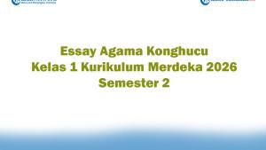 Soal-Jawaban-47-Essay-Agama-Konghucu-Kelas-1-Kurikulum-Merdeka-2026-Semester-2.jpg