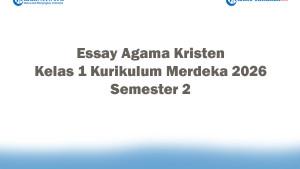 Soal-Jawaban-47-Essay-Agama-Kristen-Kelas-1-Kurikulum-Merdeka-2026-Semester-2.jpg