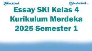 Soal-Jawaban-47-Essay-SKI-Kelas-4-Kurikulum-Merdeka-2025-Semester-1.jpg