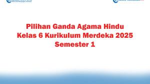 Soal-Jawaban-47-Pilihan-Ganda-Agama-Hindu-Kelas-6-Kurikulum-Merdeka-2025-Semester-1.jpg