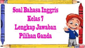 Soal-Latihan-Bahasa-Inggris-Kelas-7.jpg