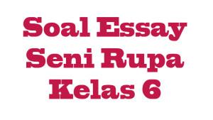 Soal-Seni-Rupa-Kelas-6-fvgbthn.jpg