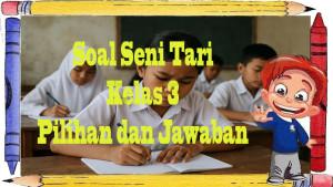 Soal-Seni-Tari-Kelas-3.jpg