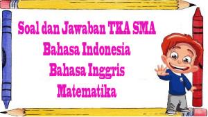 Soal-TKA-3-Mata-Pelajaran.jpg