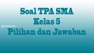 Soal-TPA-SMA-Masuk-Kuliah.jpg