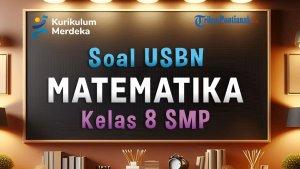 Soal-dan-jawaban-Matematika-Kelas-8-SMP-2024.jpg