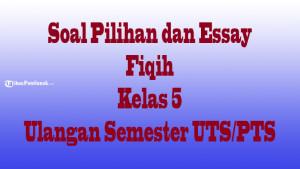 Soal-fiqih-pilihan-dan-essay-kelas-5-fvgh.jpg
