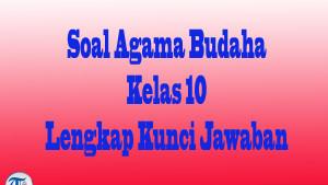 Soal-latihan-lengkap-dengan-kunci-jawaban-Agama-Budha.jpg