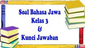 Soal-pembahasan-Kelas-3-lengkap-dengan-kunci-jawaban.jpg