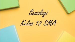 Sosiologi-kelas-12-SMA-Semester-1-Kurikulum-Merdeka19.jpg