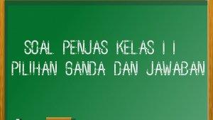 soal-dan-jawaban-penjas-kelas-11-semester-ganjil.jpg