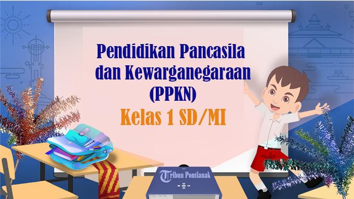 100-SOAL-PPKN-Kelas-1-SD-Semester-2-Kunci-Jawaban-Latihan-UKK-SAT-PAT-2024-Pilihan-Ganda.jpg