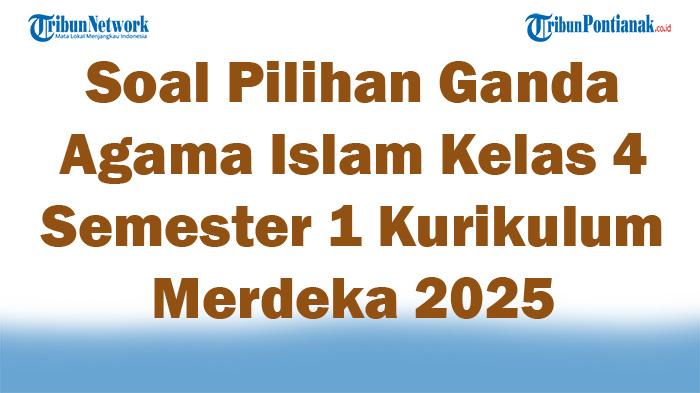 Menguasai Materi Agama Islam Kelas 4 Semester 1: Panduan Lengkap dengan Kumpulan Soal