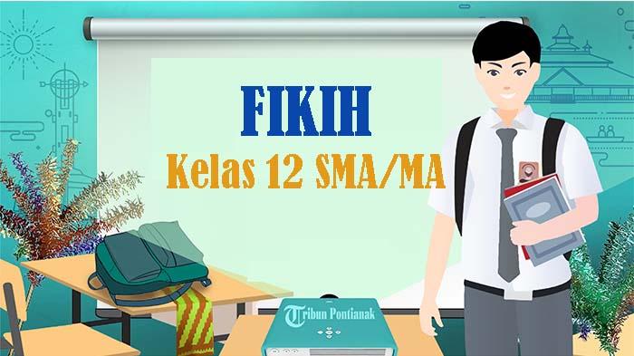 55-SOAL-Asesmen-Madrasah-Fikih-Kelas-12-MA-Kunci-Jawaban-Ujian-AM-Kurikulum-Merdeka-2024.jpg