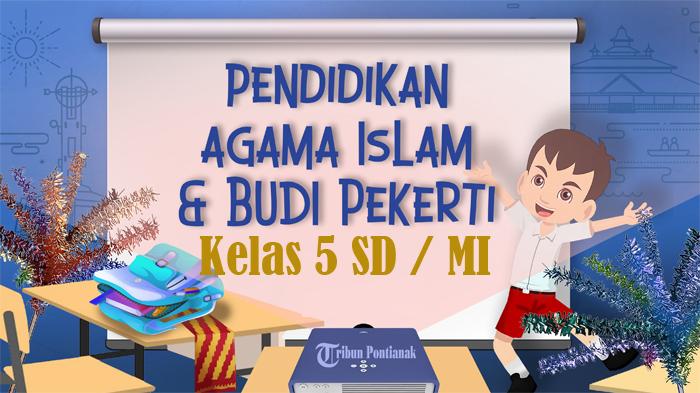 80-SOAL-PAT-PAI-dan-BP-Kelas-5-SD-MI-Kunci-Jawaban-UKK-Asesmen-Sumatif-Akhir-Semester-Genap-2024.jpg