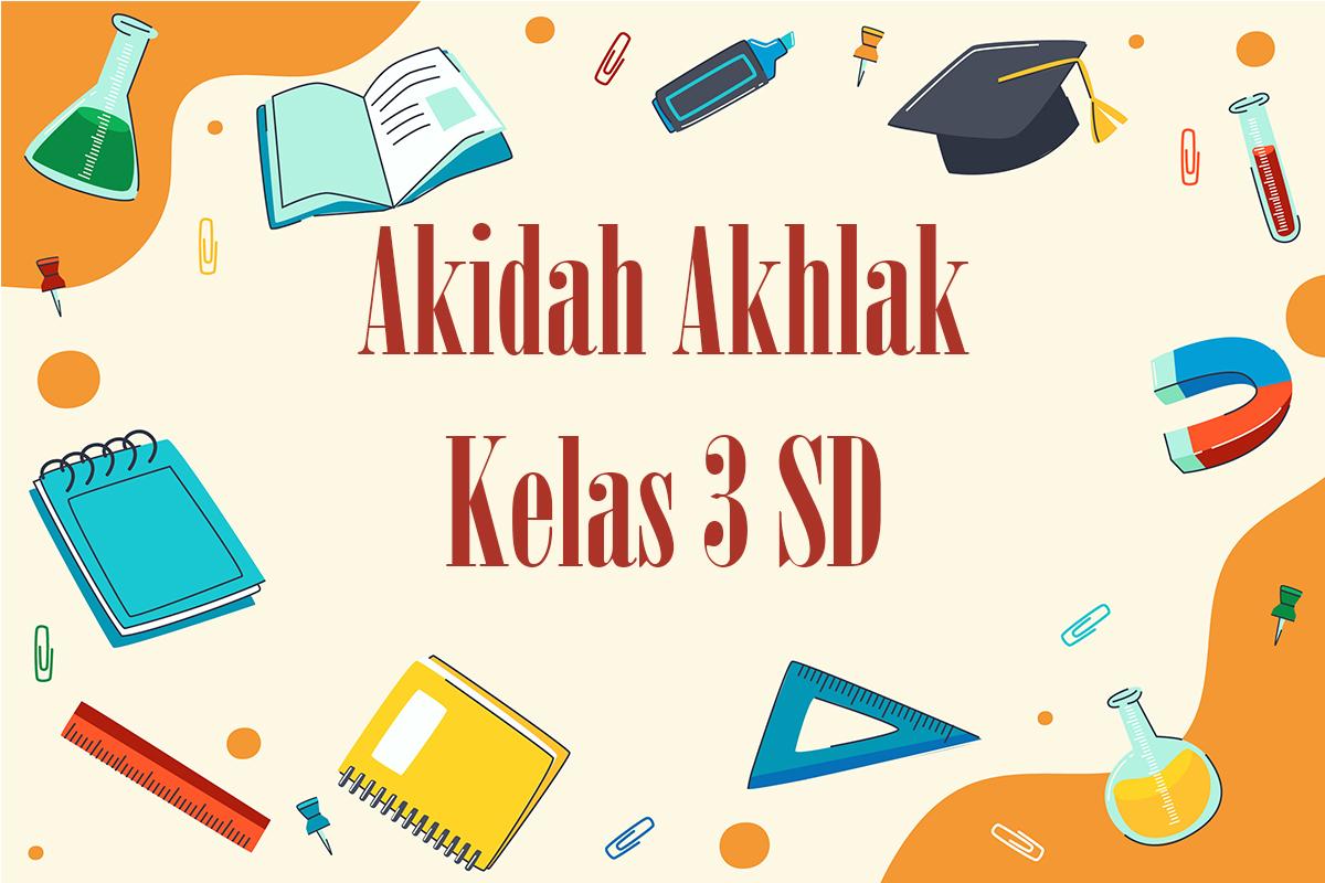 Akidah-Akhlak-kelas-31505.jpg