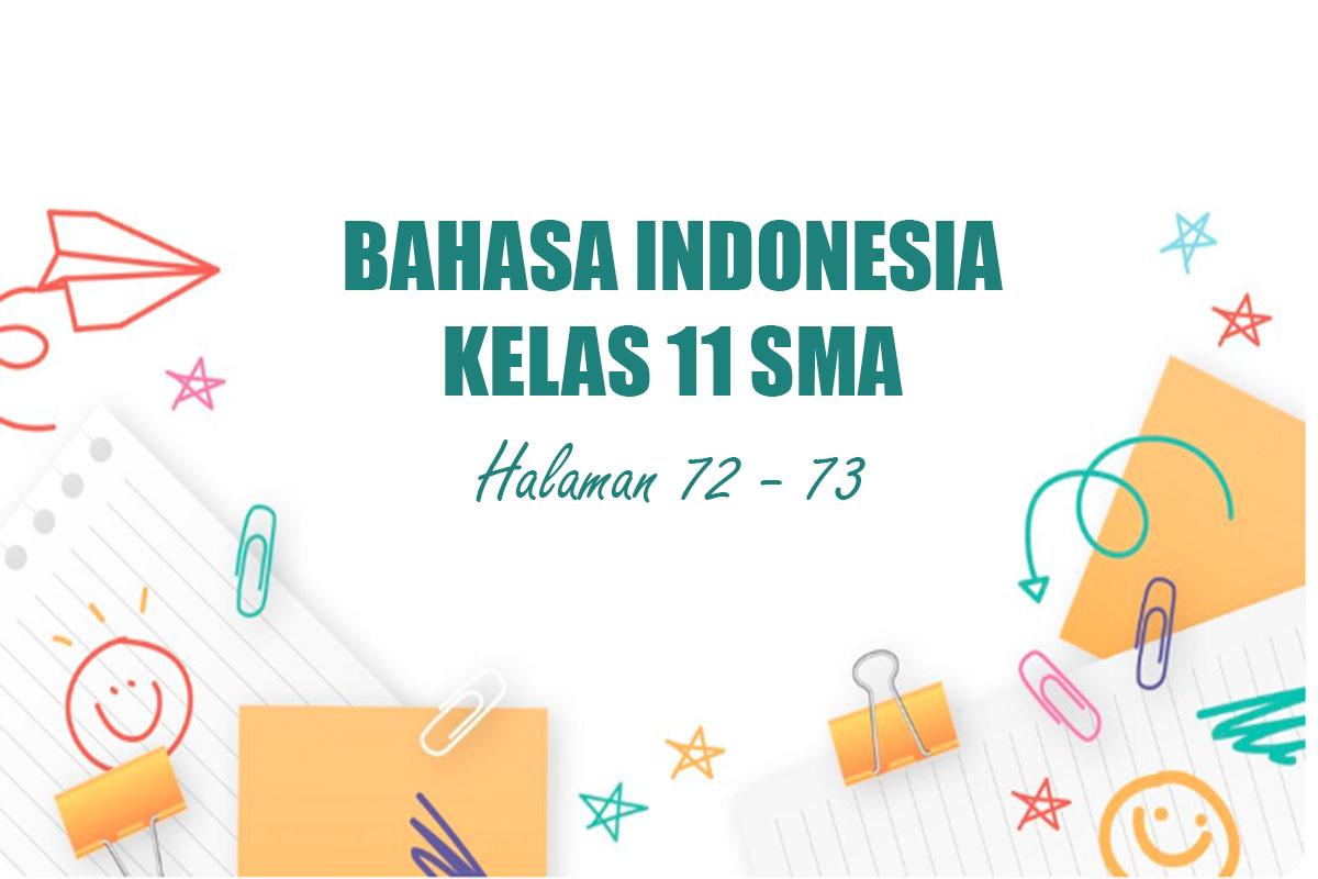 Bahasa-Indonesia-Kelas-11-SMA-Semester-1-Kurikulum-Merdeka-Halaman-72-73.jpg