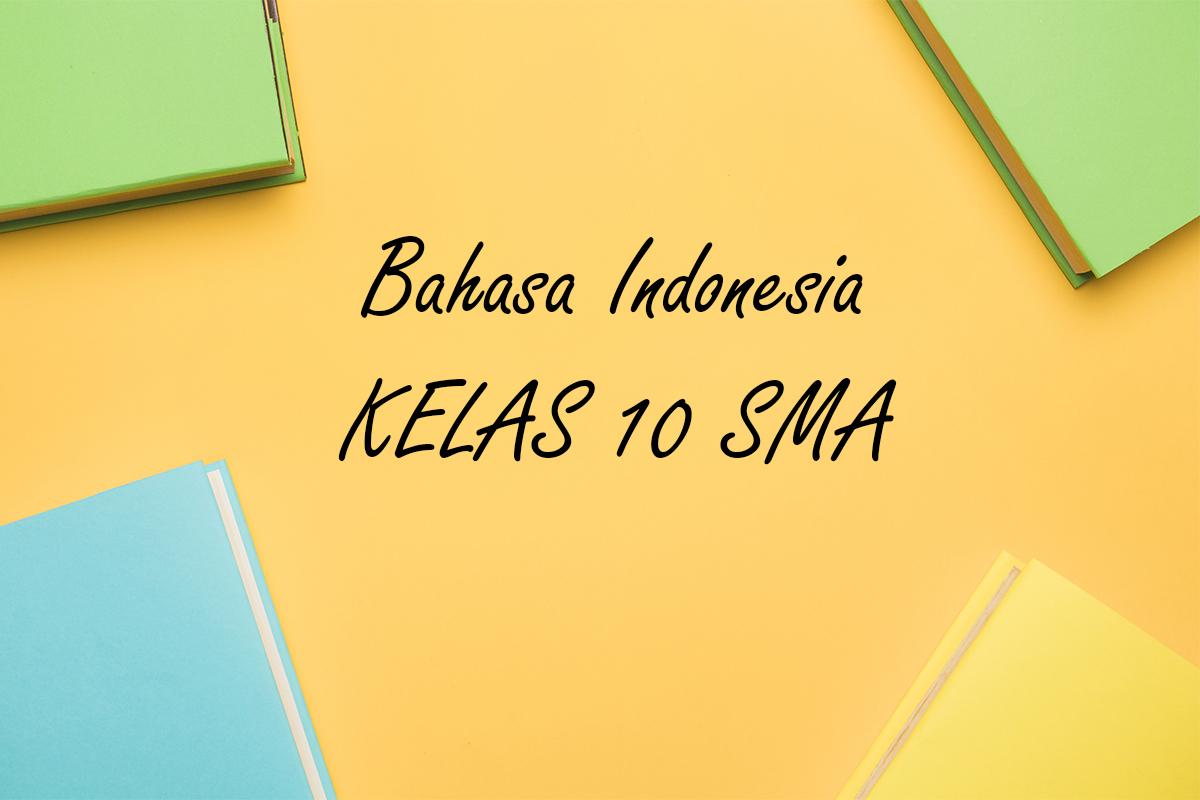 Bahasa-Indonesia-kelas-10-SMA-Semester-1-Kurikulum-Merdeka1711.jpg