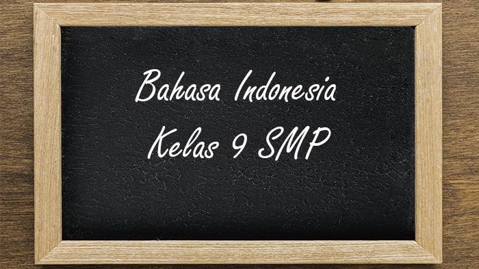 Bahasa-Indonesia-kelas-9-SMP-5.jpg
