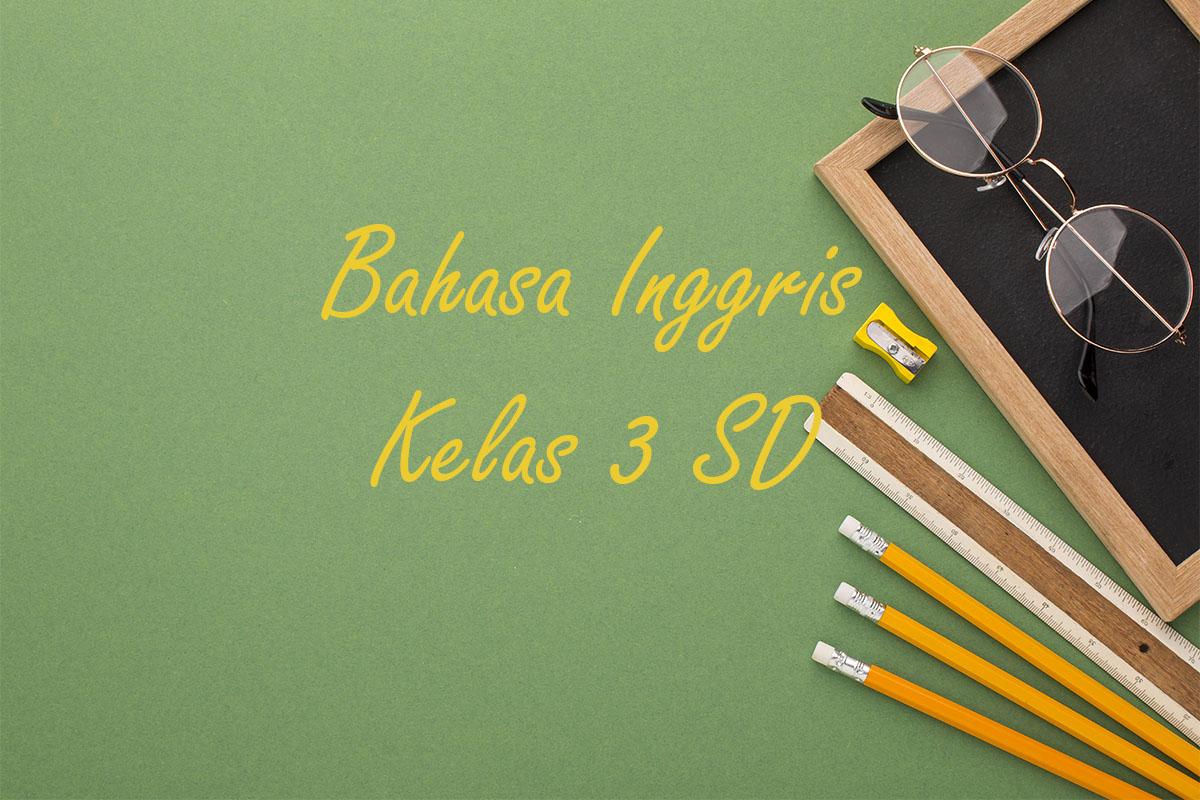 Bahasa-Inggris-Kelas-3166.jpg