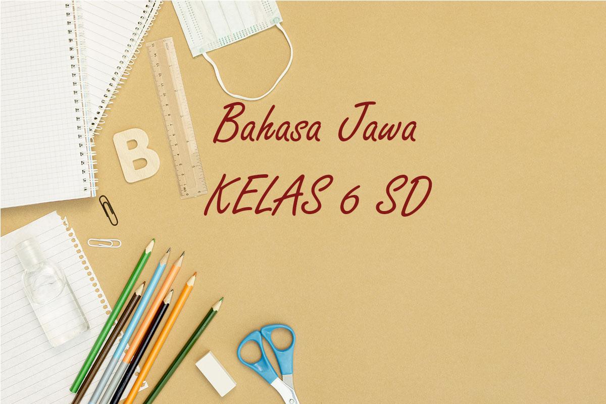 Bahasa-Jawa-Kelas-6-SD-Semester-1-Kurikulum-Merdeka12.jpg