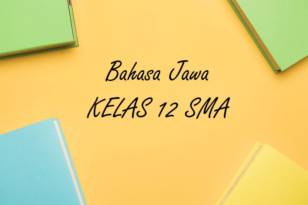 Bahasa-Jawa-kelas-12-SMA-Semester-1-Kurikulum-Merdeka1811.jpg