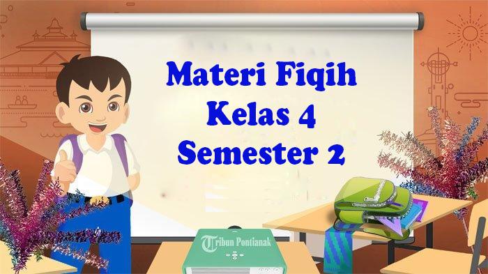 Belajar-menggunakan-soal-fiqih-Kelas-4-semester-2.jpg