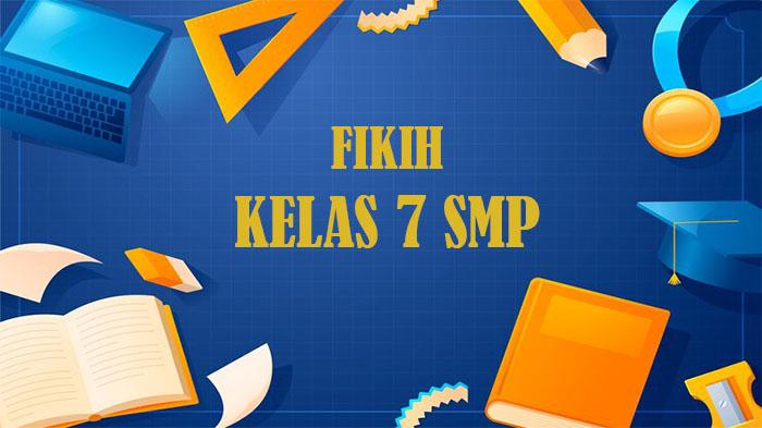 Berikut-soal-Fikih-kelas-7-SMP-Semester-2-Kurikulum-Merdeka.jpg