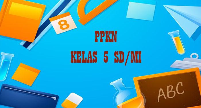 Berikut-soal-PPKN-kelas-5-SD-Semester-2-Kurikulum-Merdeka.jpg