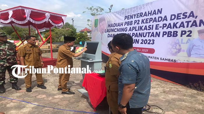 Bupati Sambas Satono Launching Aplikasi E-Pakatan dan Serahkan Hadiah PBB P2