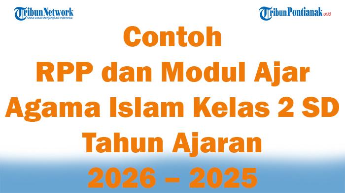 Contoh-RPP-dan-Modul-Ajar-Agama-Islam-Kelas-2-SD-Tahun-Ajaran-2025-2026-Semester-1.jpg