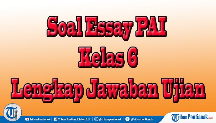 Essay-PAI-kelas-6.jpg
