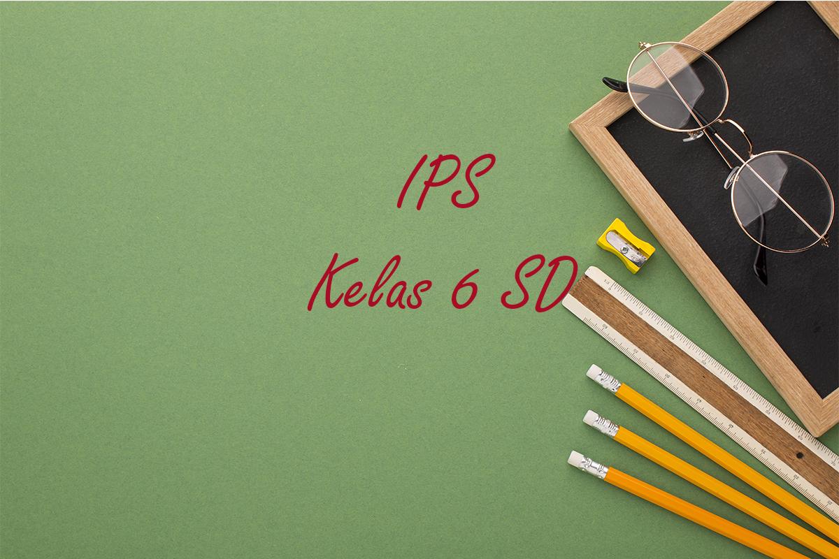 IPS-Kelas-6-SD-9.jpg