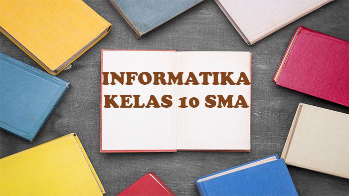 Informatika-kelas-10-SMA.jpg