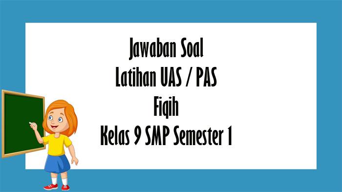 Jawaban-Soal-PAS-Fiqih-Kelas-9-SMP.jpg